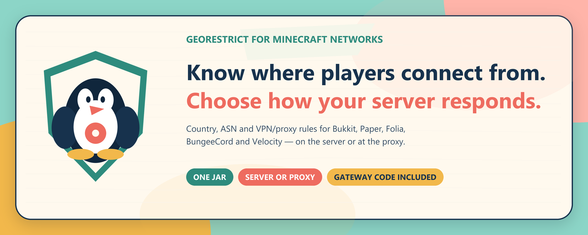 GeoRestrict: know where players connect from and choose how your Minecraft server responds.